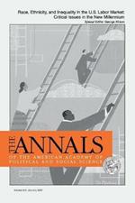 Race, Ethnicity, and Inequality in the U.S. Labor Market: Critical Issues in the New Millennium