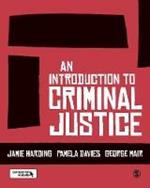 An Introduction to Criminal Justice