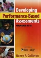 Developing Performance-Based Assessments, Grades K-5