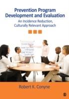 Prevention Program Development and Evaluation: An Incidence Reduction, Culturally Relevant Approach