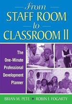 From Staff Room to Classroom II: The One-Minute Professional Development Planner