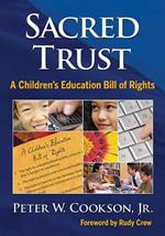 Sacred Trust: A Children's Education Bill of Rights