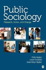 Public Sociology: Research, Action, and Change