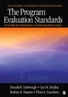 The Program Evaluation Standards: A Guide for Evaluators and Evaluation Users