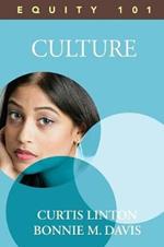 Equity 101: Culture: Book 2