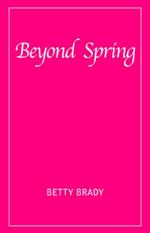 Beyond Spring