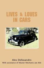 Lives & Loves in Cars