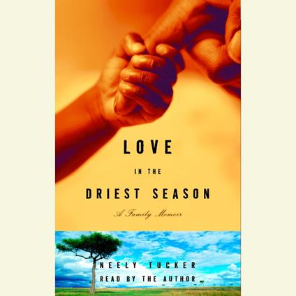 Love in the Driest Season