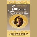 Jane and the Stillroom Maid