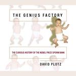 The Genius Factory