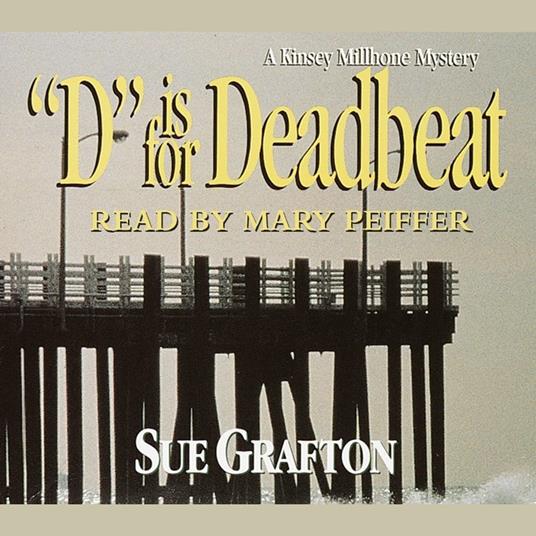 D Is for Deadbeat