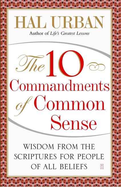 The 10 Commandments of Common Sense