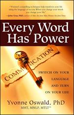 Every Word Has Power