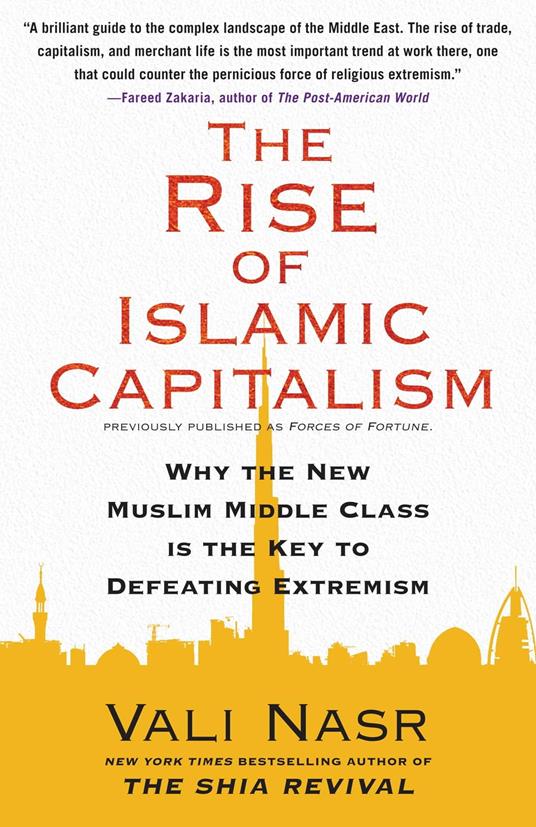 The Rise of Islamic Capitalism