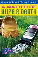 A Matter of Wife & Death