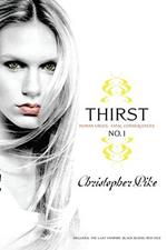 Thirst No. 1: Human Urges, Fatal Consequences