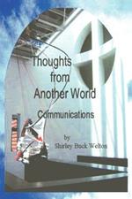 Thoughts From Another World: Communications