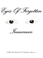 Eyes of Forgotten Innocence