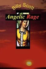 Angelic Rage