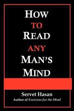 How to Read Any Man's Mind