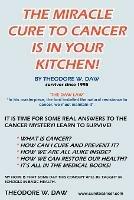 The Miracle Cure to Cancer is in Your Kitchen!