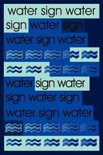 Water Sign: Short Stories and Novellas