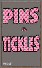 Pins & Tickles: How to 