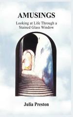 Amusings: Looking at Life Through a Stained Glass Window