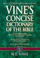 Vine's Concise Dictionary of Old and New Testament Words