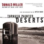 Through Painted Deserts