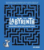 The Labyrinth: An Existential Odyssey with Jean-Paul Sartre