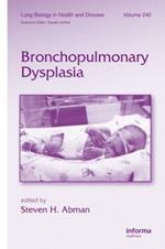 Bronchopulmonary Dysplasia