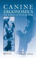 Canine Ergonomics: The Science of Working Dogs