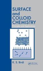 Surface and Colloid Chemistry: Principles and Applications