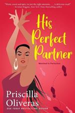 His Perfect Partner: A Feel-Good Multicultural Romance