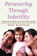 Persevering Through Infertility