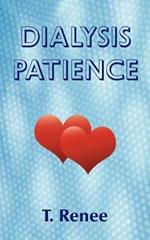 Dialysis Patience