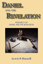 Daniel and the Revelation