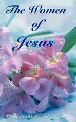 The Women of Jesus