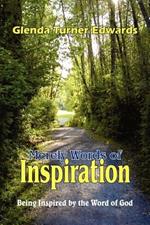 Merely Words of Inspiration: Being Inspired by the Word of God