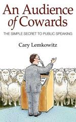 An Audience of Cowards