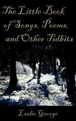 The Little Book Of Poems, Songs, and Other TidBits