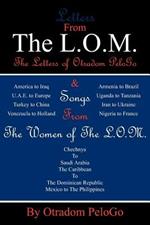 The Letters From The L.O.M. & Women of The L.O.M.: I Come From The Land of Miracles