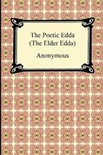 The Poetic Edda (the Elder Edda)