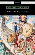 The History of the Peloponnesian War (Translated by Richard Crawley)