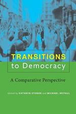 Transitions to Democracy: A Comparative Perspective