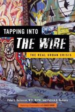 Tapping into The Wire: The Real Urban Crisis