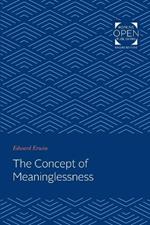 The Concept of Meaninglessness