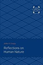 Reflections on Human Nature