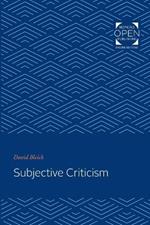 Subjective Criticism